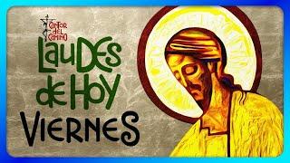 🟢 LAUDES DE HOY: VIERNES 29 de Noviembre 2024 Liturgia de las Horas