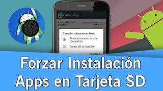 Forzar Instalación de Aplicaciones en la SD | Android 7.0 - 8.1 ROM | 2019