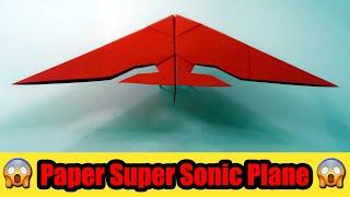 How to make a Paper Airplane that Flies Far || Paper Super Sonic Plane