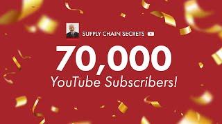 Supply Chain Secrets 70K Milestone!