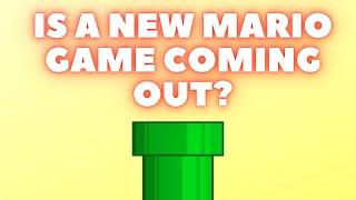 Is A New Mario Game Coming Out?