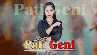 PATI GENI ~ Era Syaqira   |   Banyuwangi Song - Panjak Osing