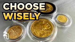 If You Could Only Buy One Gold Coin, What Would It Be?