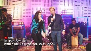 Fitri Carlina ft. Delon - Cari Jodoh (YouTube Music Sessions 2019)