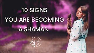 10 Signs you're destined to be a SHAMAN or SHAMANIC HEALER | Shamanic Awakening for Modern Shamans.