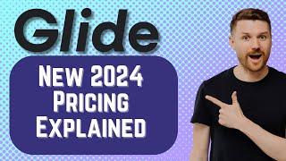 Glide apps new 2024 pricing explained