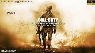 Call of Duty: Modern Warfare 2 Campaign Remastered Part 3