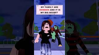 MY FAMILY ARE ZOMBIES AND ITS MY BIG SECRET | Roblox edit #roblox #shorts #robloxedit