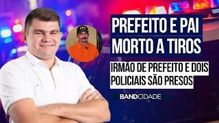 Irmão de prefeito e dois policiais são presos em investigações sobre atentado em João Dias