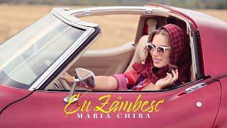 Maria Chira - Eu Zâmbesc | Videoclip Oficial