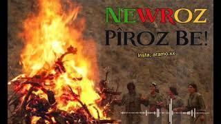 ‏أجمل أغنية عيد نيروز  ٢٠٢٣ & منوعات كرديه عن عيد نيروز NEWROZ PİROZ BE ️￼