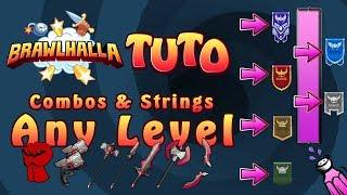 Combos And Strings For Any Level [Brawlhalla]