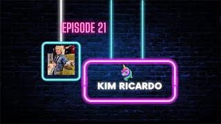 Spotlight on Unicorns   Episode 21 - Kim Ricardo