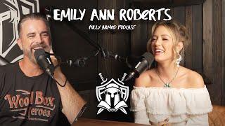 Fully Armed Podcast: Emily Ann Roberts