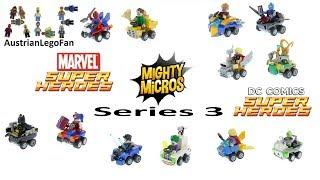 All Lego Super Heroes Mighty Micros Series 3 - 2018 - Lego Speed Build Review