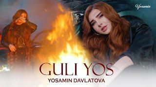 Yosamin Davlatova - Guli Yos  (Official video 2024)