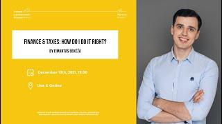 MIGRANT TALENT GARDEN: Finance & taxes: How do I do it right?, by Eimantas Bekėža