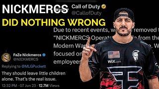 NICKMERCS DID NOTHING WRONG! Call Of Duty Tries To CANCEL NICK MERCS Over Tweet DEFENDING KIDS!