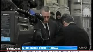 Sorin Ovidiu Vîntu, internat de urgenţă la Spitalul Penitenciarului Rahova