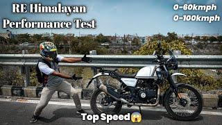 2021 Royal Enfield Himalayan Performance Test | Top Speed | Acceleration Test | Throttle it out!