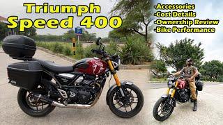 Triumph SPEED 400 : Ownership Review and Full Loaded accessories Details