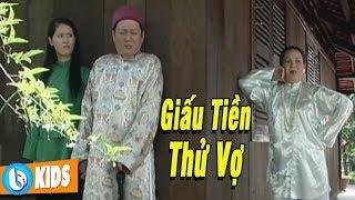 Giấu tiền vào gốc cây để thử lòng vợ - Phim Cổ Tích Hay Đáng Xem Nhất | Ngày Xửa Ngày Xưa