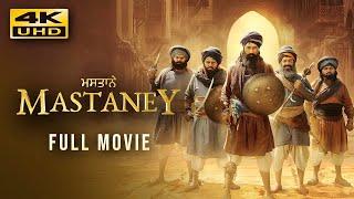 Mastaney (2023) Punjabi Full Movie In 4K UHD | Starring Tarsem Jassar, Simi Chahal, Gurpreet Ghuggi