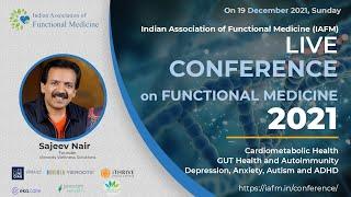 Meet Sajeev Nair | IAFM Online Conference| 19 December 2021