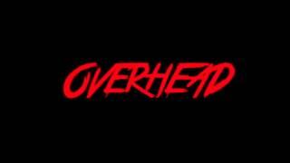 Overhead (2016) Teaser Trailer