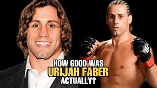 How GOOD was Urijah Faber Actually?