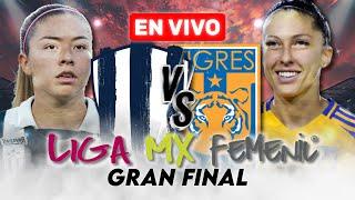 ¡RAYADAS CAMPEONAS REMONTANDO FINAL HISTÓRICA! 7-6 vs TIGRES EN VIVO | LIGA MX FEMENIL ️NARRACIÓN