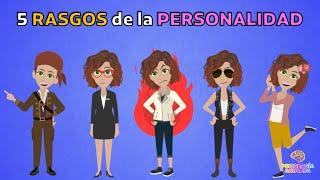 Los 5 rasgos de la personalidad (BIG FIVE) en la psicología
