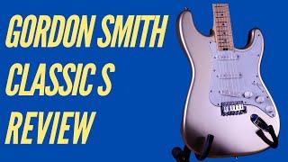 What Are Guitars From The UK Like? - Gordon Smith Classic S Review