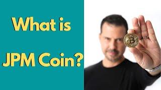 What is JPM Coin? - George Levy