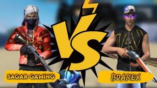 Sagar Gaming vs Boarex️|| 1 vs 1 Freindly Fight || Clash of freinds 🫂||@BOAREX