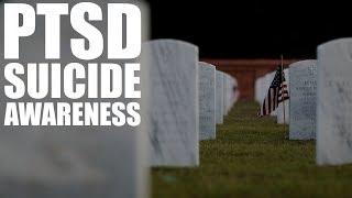 PTSD and Suicide Awareness