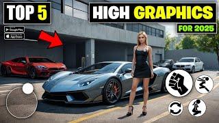 Top 5 Best High Graphics Games For Android 2025 | best high graphics Mobile games