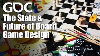 The State & Future of Board Game Design