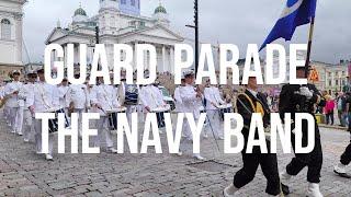 GUARD PARADE | THE NAVY BAND | A 267-Year-Old Tradition Comes Alive | Helsinki | Finland