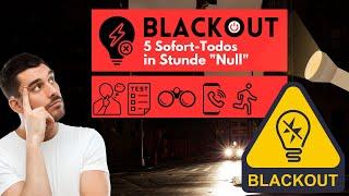 Blackout! – Was tun? - Die wichtigsten 5 "Sofort-ToDos" wenn's passiert!