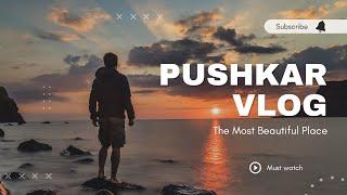 Pushkar vlog | Sunset Point | Ghats of Pushkar ️