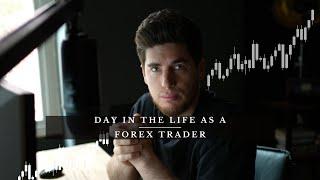 Day in the life as a Forex Trader