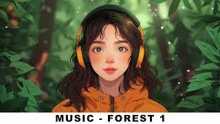MUSIC - Forest 1