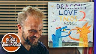 Dragons Love Tacos 2!  Read Aloud Storytime