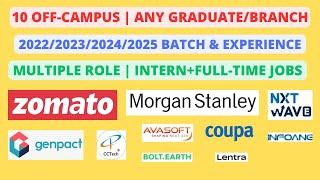 10 Off Campus | 2022/2023/2024/2025 batch & Experience| Multiple role