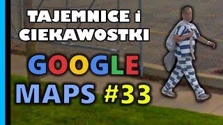 Google Maps - Tajemnice i Ciekawostki 33