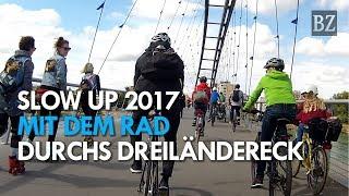 Slow up 2017 - Mit dem Rad durchs Dreiländereck