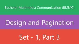 Bachelor Multimedia Communication (BMMC) | Design and Pagination | Set 1 | Part 3 | Quiz