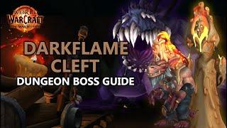 Darkflame Cleft - Dungeon Boss Guide