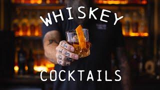 Best Whiskey Cocktails | Whiskey Forward Cocktails